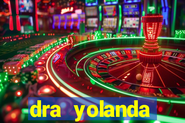 dra yolanda fernandes malta bettin